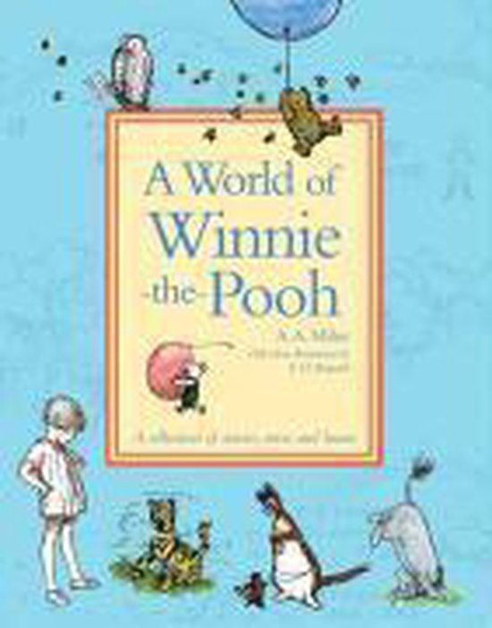 Boekomslag met 'A World of Winnie-the-Pooh' en illustraties van Winnie de Poeh, Kanga, Roo, Uil en Teigetje.