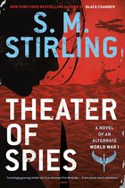 A Novel of an Alternate World War 2 - Theater of Spies