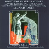 Chor Des Bayerischen Rundfunks, Münchener Rundfunkorchester, Leopold Hager - Mozart: David, König In Jerusalem (2 CD)