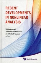 Recent Developments In Nonlinear Analysis - Proceedings Of The Conference In Mathematics And Mathematical Physics