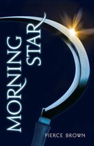 Red Rising Series 3 -  Morning Star