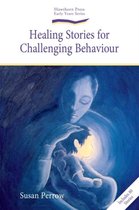 Healing Stories for Challenging Behaviou