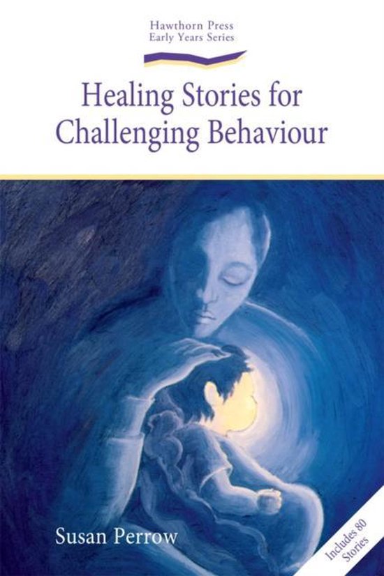 Healing Stories for Challenging Behaviou - cover