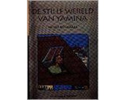 De stille wereld van Yamina