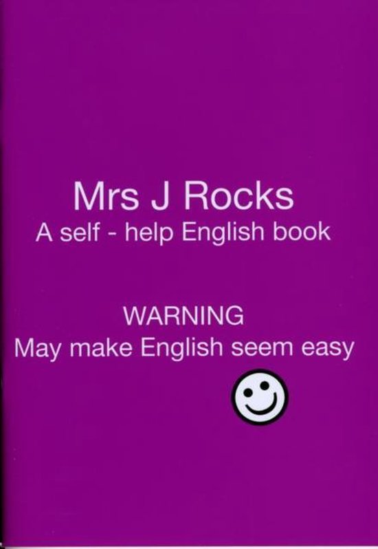 Mrs J Rocks Yes 2 A Selfhelp English Book Warning May Make E ... - cover