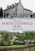 Through Time - North Cotswold Pubs Through Time