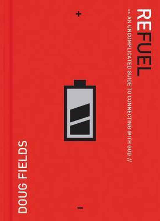 Refuel | 9780785298403 | Doug Fields | Boeken | bol.com