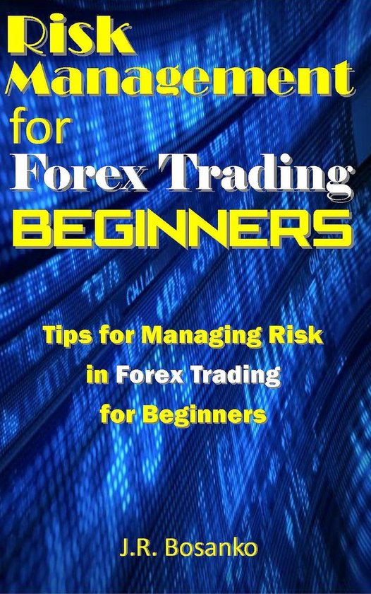 Risk Management for Forex Trading Beginners - cover