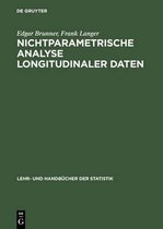 Lehr- Und Handbücher Der Statistik- Nichtparametrische Analyse Longitudinaler Daten