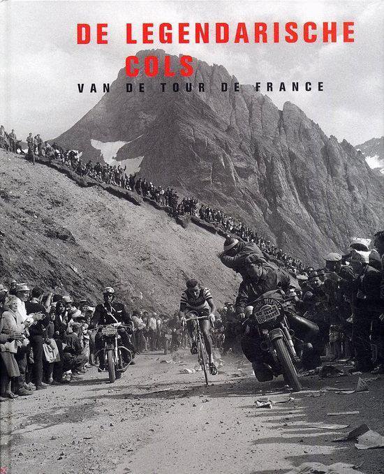 9789059471405 - De Legendarische Cols Van De Tour De France