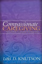 Compassionate Caregiving