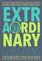 Extraordinary Christians