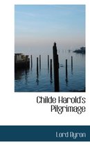 Childe Harold's Pilgrimage