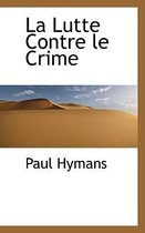 La Lutte Contre Le Crime