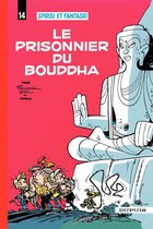Spirou et Fantasio 14 - Spirou et Fantasio - Tome 14 - Le prisonnier du Bouddha