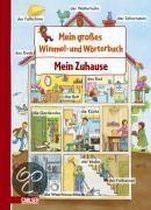 Mein großes Wimmel- und Wörterbuch 02: Mein Zuhause