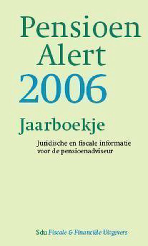 Cover van het boek 'Pensioen Alert 2006'