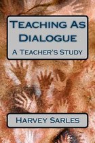 Teaching as Dialogue