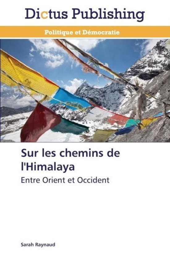 Sur Les Chemins de l'Himalaya