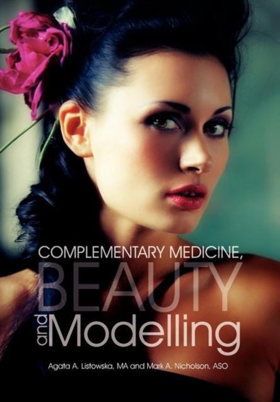 Complementary Medicine, Beauty and Modelling - cover
