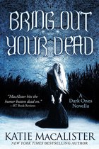 Dark Ones - Bring Out Your Dead