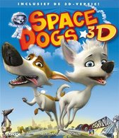 Space Dogs (3D & 2D Blu-ray)