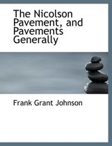 The Nicolson Pavement, and Pavements Generally