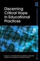 Discerning Critical Hope in Educational Practices