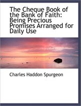 The Cheque Book of the Bank of Faith