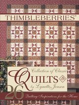Thimbleberries Collection Of Classic Quilts