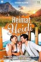 Heimat-Heidi 11 - Du sollst doch mein Herzerl sein!