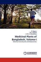 Medicinal Plants of Bangladesh, Volume-I