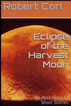 Eclipse of the Harvest Moon