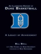 An Illustrated History of Duke Basketball