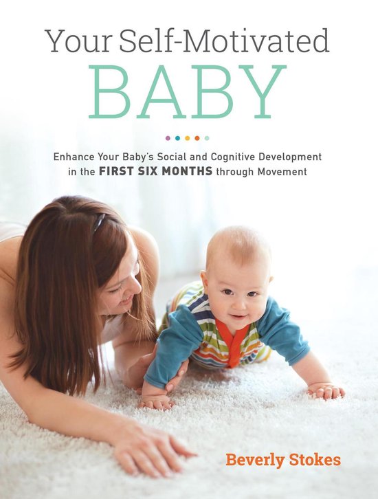 Your Self-Motivated Baby - cover