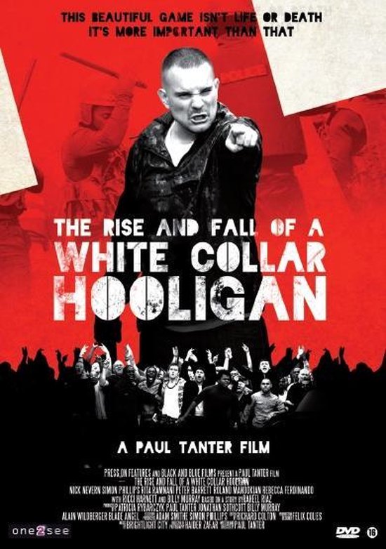 The Rise And Fall Of A White Collar Hooligan