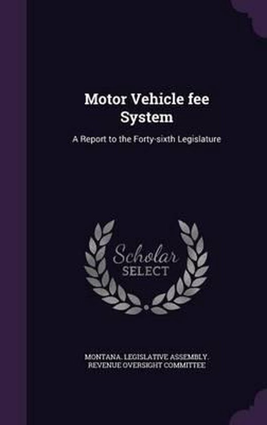 Motor Vehicle Fee System 9781342351692 Boeken
