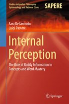 Studies in Applied Philosophy, Epistemology and Rational Ethics 40 - Internal Perception