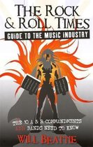 Rock And Roll Times Music Industry Guide
