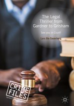 Crime Files - The Legal Thriller from Gardner to Grisham