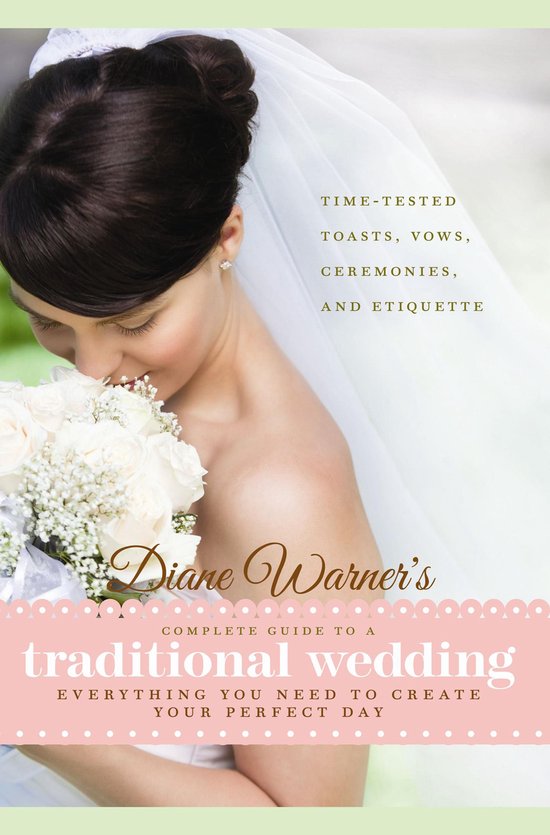 Wedding Essentials - Diane Warner's Complete Guide to a Trad ... - cover