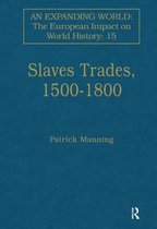 Slave Trades, 1500â€“1800
