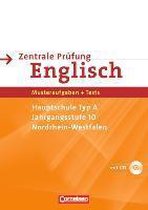 Abschlussprüfung Englisch 10. Schuljahr. Sekundarstufe I. Nordrhein-Westfalen. Zentrale Prüfung Typ A (Hauptschule)