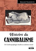 Camion Noir - Histoire du cannibalisme