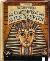 Die Geheimnisse des alten Ägypten