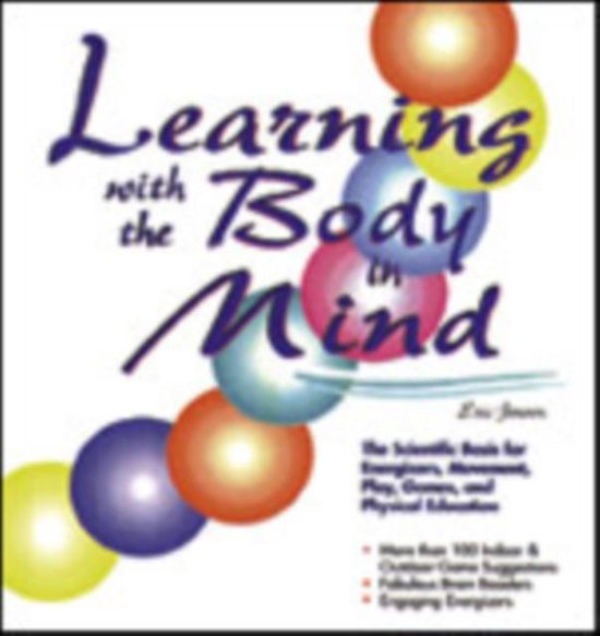 Learning with the Body in Mind | 9781890460075 | Eric P. Jensen ...