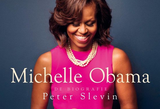 Michelle Obama DL - Peter Slevin | Highergroundnb.org