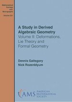 Mathematical Surveys and Monographs-A Study in Derived Algebraic Geometry
