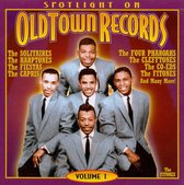 Spotlite On Old Town Records Vol. 1