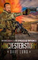 Winchester Undead 5 - Winchester: Storm (Winchester Undead Book 5)